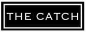 The Catch - Houston